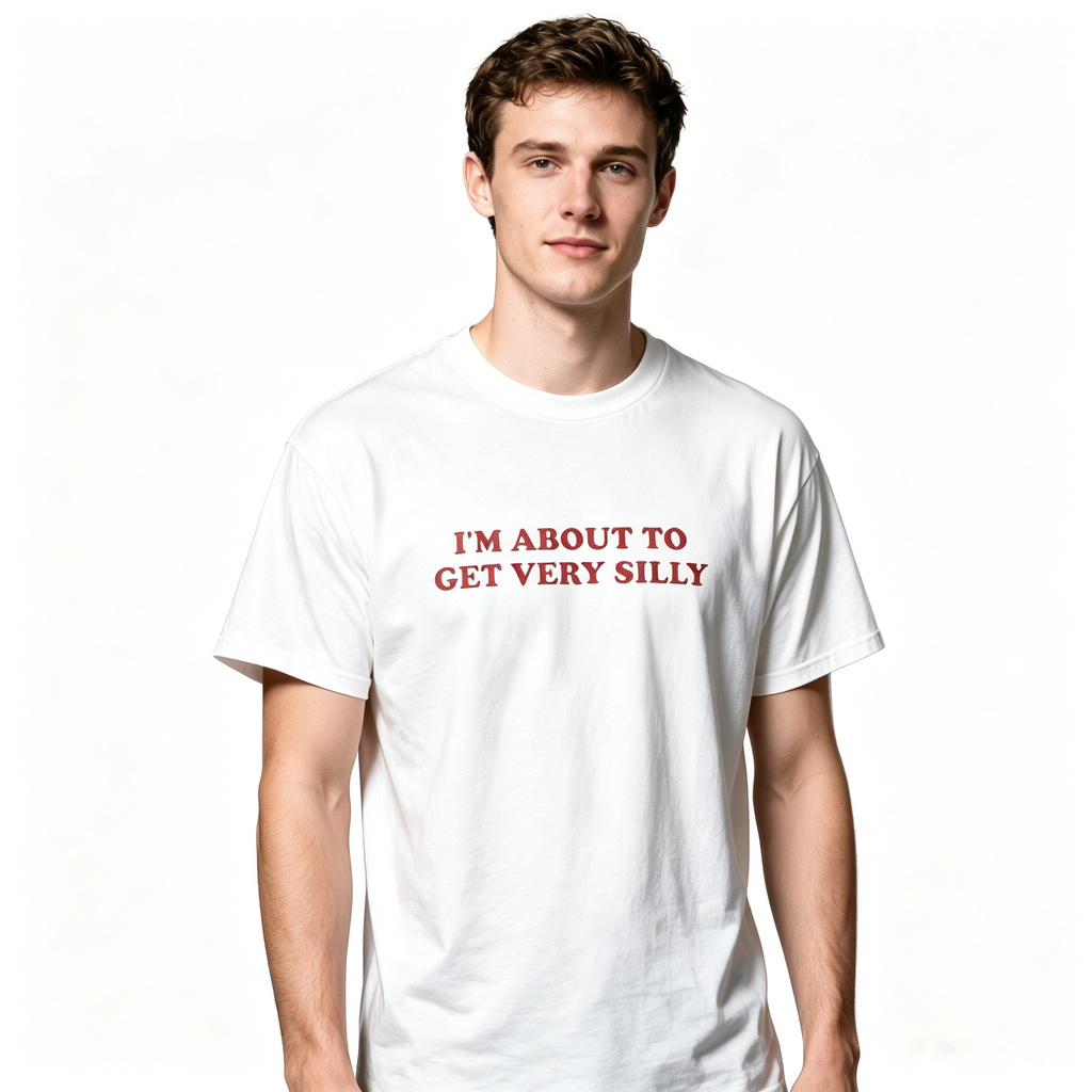 Unisex Pure Cotton Vintage-Style T-Shirt with "I'm About To Get Very Silly" Slogan – Loose Fit, Drop-Shoulder, Red Lettering