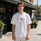 Unisex Pure Cotton Vintage-Style T-Shirt with "I'm About To Get Very Silly" Slogan – Loose Fit, Drop-Shoulder, Red Lettering