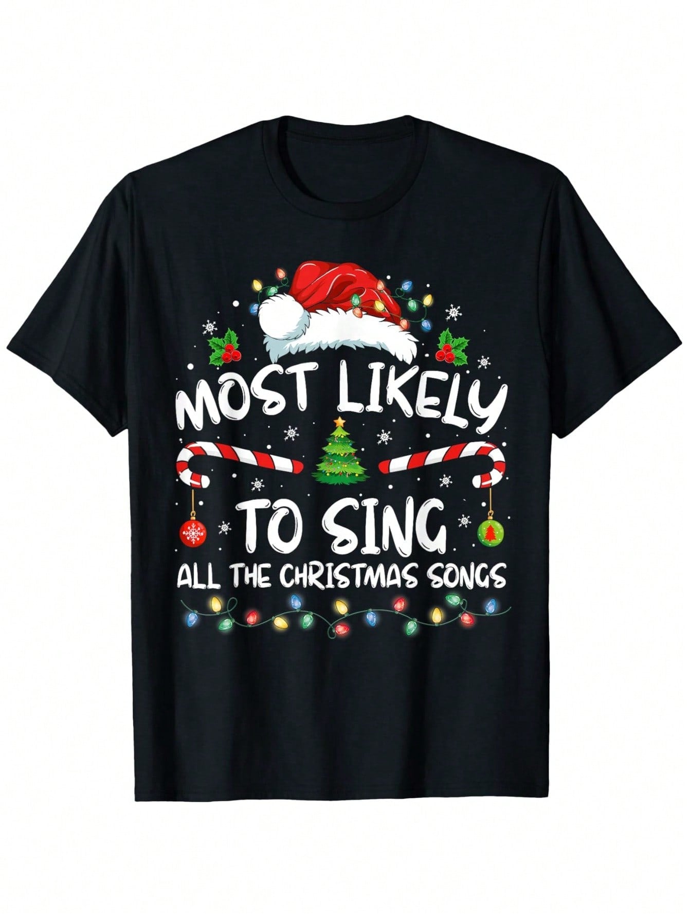 Most Likely To Sing All The Christmas Songs Family Matching T-Shirt, Unisex Cotton Casual Round Neck Outdoor Short Sleeve T-Shirt With Slight Stretch, Slightly Elastic, 100%Cotton, S-XXXL,Short Sleeved Shirt, Essential For Summer And Spring, Loose Casual