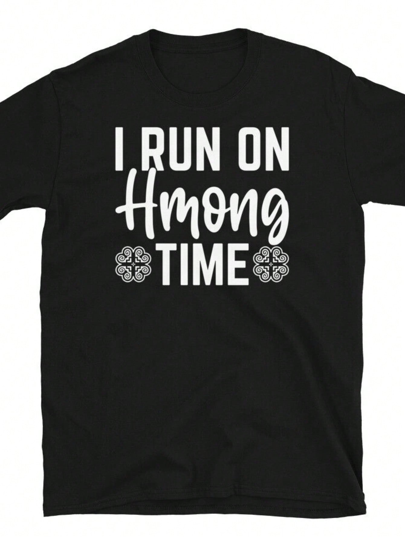 I Run On Hmong Time Unisex Cotton T-Shirt – Casual Short-Sleeve, Black With White Text & Snowflake Design, Regular Fit, Machine Washable, All-Season Comfort,Short Sleeved Shirt, Essential For Summer And Spring, Loose Casual Round Neck, Men's Letter Printe
