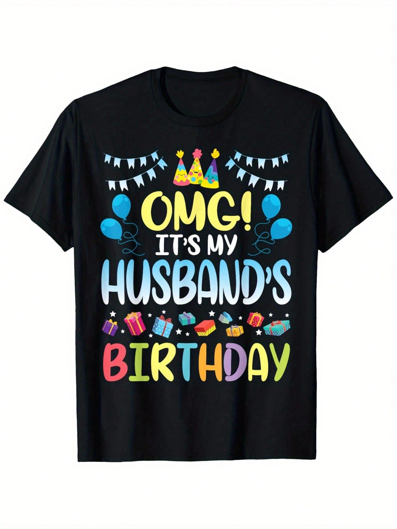 OMG It'S My Husband'S Birthday Happy To Me You Wife T-Shirt, 100% Cotton, 220g Weight It'S Me T-Shirt, Suitable For Women, Dads And Friends, Black Round Neck Short Sleeves, S-XXXL Regular Fit Fashion Shirt,100% Pure Cotton Short Sleeved Shirt, Essential F