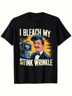 Men's I Bleach My Stink Wrinkle Graphic T-Shirt - 100% Cotton 180gsm Heavyweight, Bold Vintage TV Print, Regular Fit Short Sleeve Tee For Casual Casual Attire (Black, S-XXXL), Nontransparent Material, Weekend Clothing, Retro Design, Soft Fabric, Round Nec