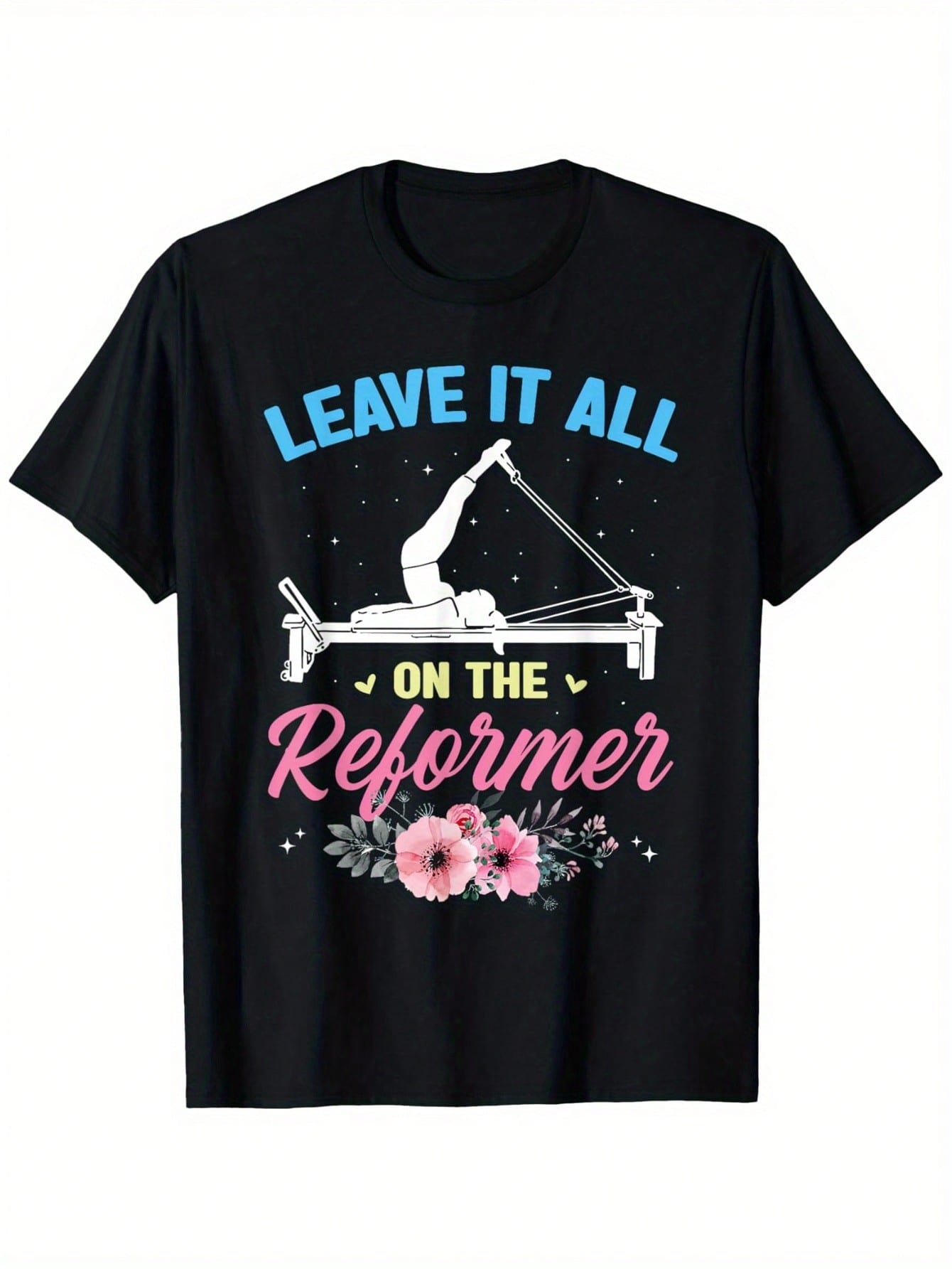 Men's Leave It All On The Reformer Pilates Gym T-Shirt - Funny Workout Tee With Reformers Graphic - Heavyweight 180gsm Cotton Fitness Shirt For Pilates, Yoga, Gym - Motivational Exercise Apparel (Black, S-XXXL) - Ideal Pilates Gift For Men, Gym Clothes, C