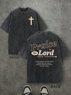 Retro Washed T-Shirt Double Sided Printed (230 Pure Cotton T-Shirt) 'PRAISE THE LORD'  Letter Print, Men's T-Shirt, Men's Casual, Comfortable, Fashionable T-Shirt, Street Style Cotton