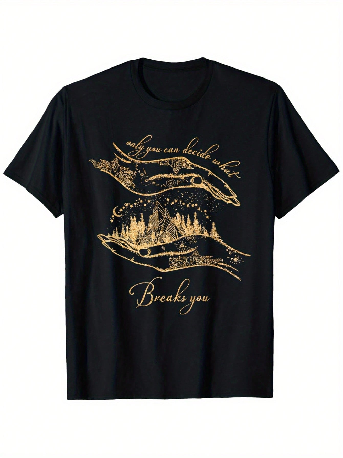 Only You Can Decide What Breaks You Cursebreaker Only You T-Shirt, 100% Cotton, 180G, Round Neck, Black, S-XXXL,100% Pure Cotton Short Sleeved Shirt, Essential For Summer And Spring, Loose Casual Round Neck, Men's Letter Printed T-Shirt