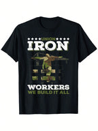 Union Iron Workers T-Shirt - Labor Day Graphic Print We Build It All Design, 100% Cotton 180gsm, Loose Fit Round Neck, Black, S-XXXL, Union Apparel, Casual Labor Tee, Comfortable Fit, Workwear Apparel, Statement Shirt, Durable Material, Printed Tee, Trade
