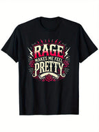 Men'S Rage Makes Me Feel Pretty Feminism Slogan T-Shirt - 100% Cotton 180gsm Loose Fit Casual Tee With Bold Red & White Graphic Print, Round Neck, All-Season Comfort, Sizes S-XXXL, Everyday Comfort Tee Statement Slogan Shirt Comfortable Fit Shirt,100% Pur