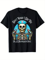 Don't Worry I Did This On A Mannequin Once Skeleton Nurse T-Shirt Mens Front Printed Short-Sleeved T-Shirt - Comfortable & Breathable Casual Tops For Summer, Spring & Fall,100% Pure Cotton Short Sleeved Shirt, Essential For Summer And Spring, Loose Casual