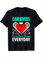 Caregiver Appreciation T-Shirt - Earn Their Wings Everyday Design With Heart & Wings Graphic, Comfortable Cotton Blend, Casual Round Neck, Machine Washable, Unisex Adult Tee, Care Giver Shirts,100% Pure Cotton Short Sleeved Shirt, Essential For Summer And