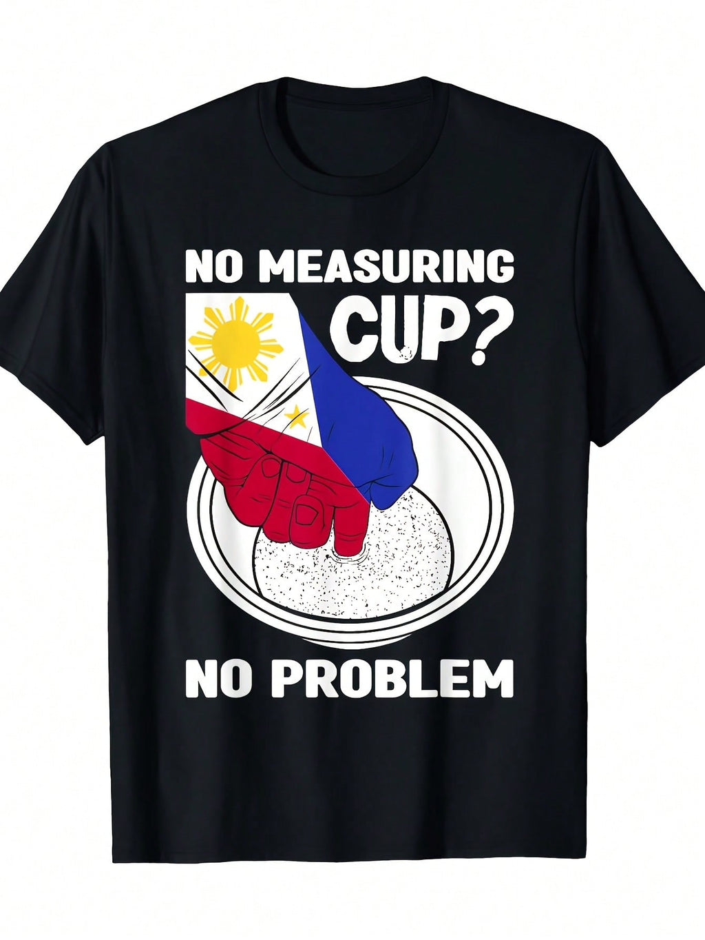 Filipino American No Measuring Cup No Problem Rice Cooking Graphic T-Shirt - Funny Filipino Culture Design With Lucky Rice & Spatula Print, 100% Cotton Soft Breathable Crew Neck Tee, Unisex Casual Wear (S-XXXL) - Ideal Filipino Gift For Everyday & Special