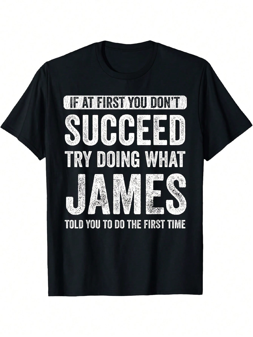 Funny  Inspired Saying T-Shirt - If At First You Don't Succeed... - Men's & Women's Soft Breathable Cotton Tee - Lightweight Crew Neck Shirt - Funny Spy Gift Idea - Sizes S-XXXL - Casual Everyday & Party Apparel - Machine Washable Retro Graphic Print With