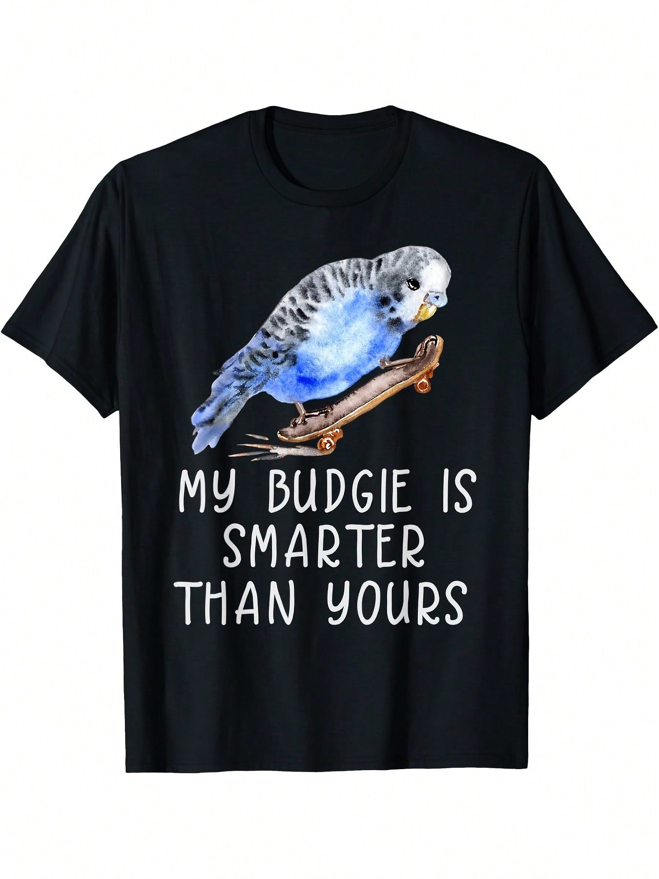 Funny Budgie Owner Smart Parakeet Lover T-Shirt - My Budgie Is Smarter Than Yours Slogan With Blue & White Watercolor Bird Graphic, Casual Round Neck Short Sleeve Tee For Bird Enthusiasts, All-Season Comfort Fit, Humorous Apparel, Playful Design, Durable