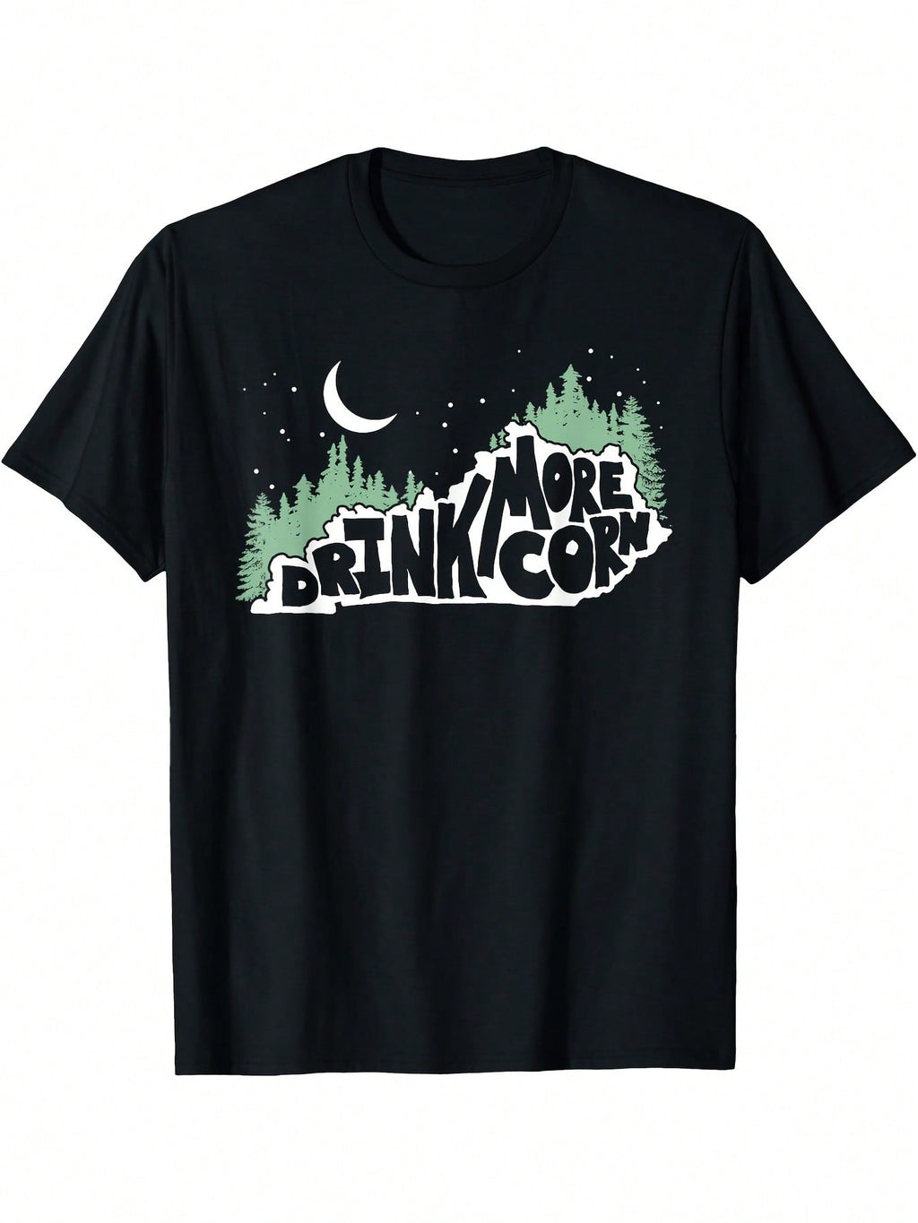 Drink More Corn Kentucky Trees & Moon Outdoor Moonshine Tee T-Shirt - Casual Short Sleeve Crew Neck, Digital Print, All-Season Comfort, Regular Fit For Adults, Moonshine T Shirt