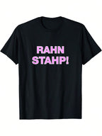 Rahn Stahp Jersey Shore T-Shirt - Bold Pink RAHN STAHFP! Graphic Tee, Heavyweight Casual Shirt For Everyday & Shore Outfits, Machine Washable Streetwear Top For Adults