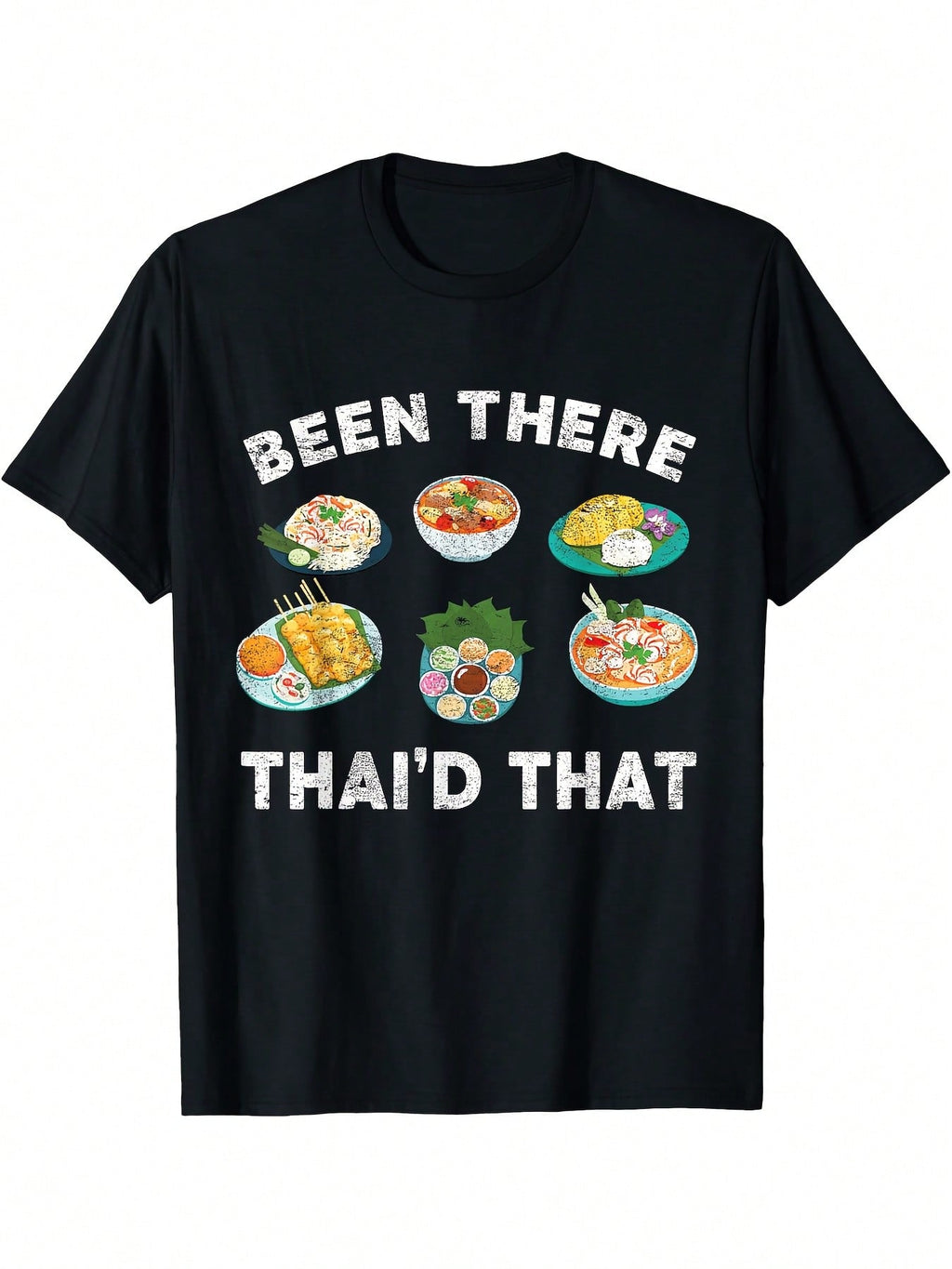 Funny Thai Food Joke T-Shirt - Been There Thai'd That Graphic Tee With Colorful Thai Dishes Design, Casual Short Sleeve Round Neck Tee For Adults, All-Season Comfort, Casual Attire  Playful Graphic Tee  Durable Print Shirt, Thai Food Shirt