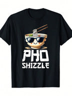 Pho Shizzle Funny Pho Sure Love Vietnamese Food Pho T-Shirt180g T-Shirt-100% T-Shirt