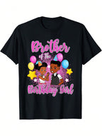 Brother Of The Birthday Girl T-Shirt – Fun Family Celebration Design With Balloons & Stars, Casual Fit, Short Sleeve, Black With Pink & Purple Print, Gracie's Corner Party Tee, Festive Event Clothing Vibrant Print Shirt Durable Print Shirt,100% Pure Cotto