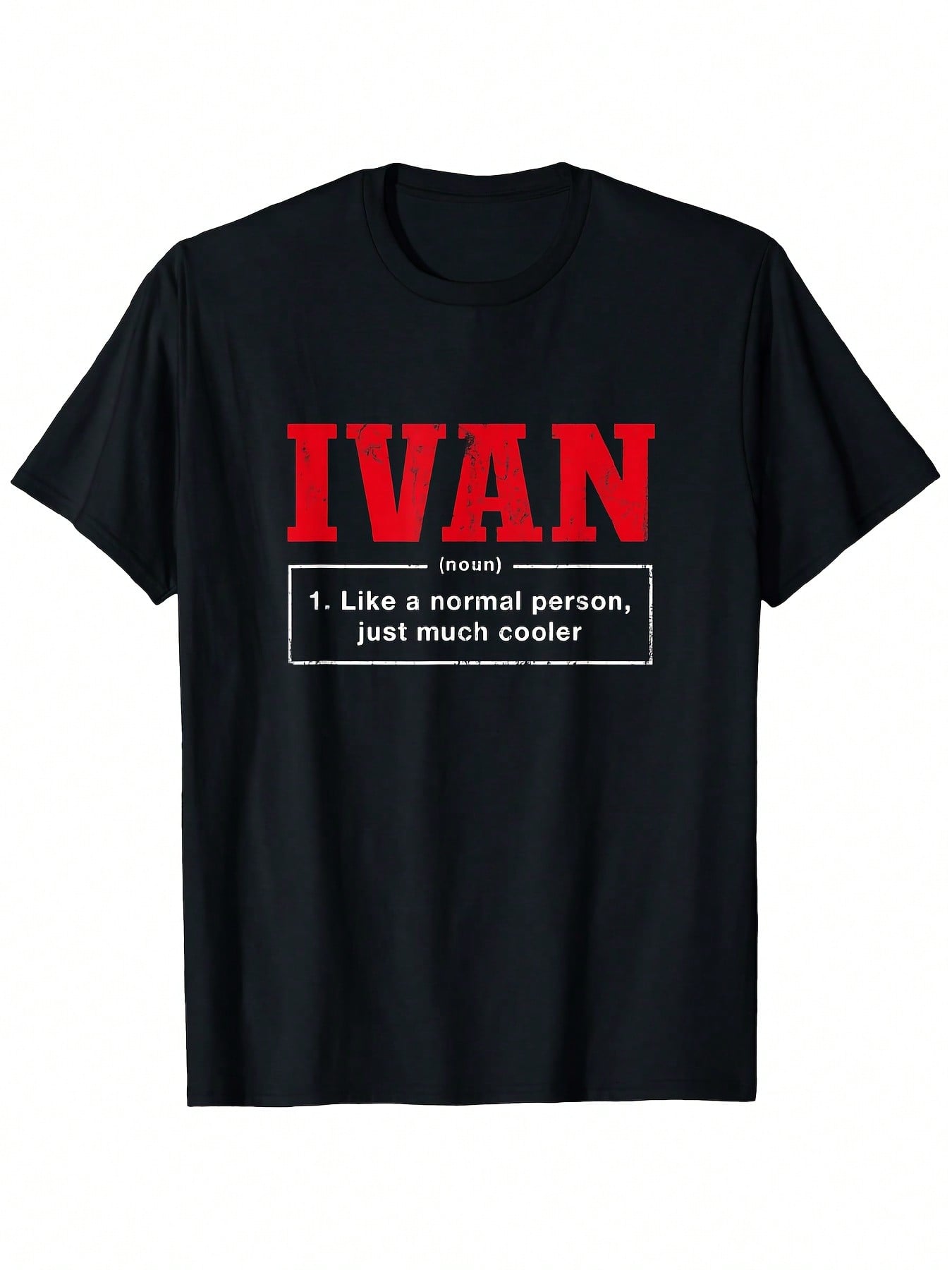 Funny Ivan Definition T-Shirt - Black With Red Text - Bold Normal Person Quote - Casual Everyday Humor Tee For Adults - Machine Washable Novelty Gift Idea, Humorous Apparel, Statement Shirt, Quality Stitching, Printed Top, Adults Clothing,100% Pure Cotton