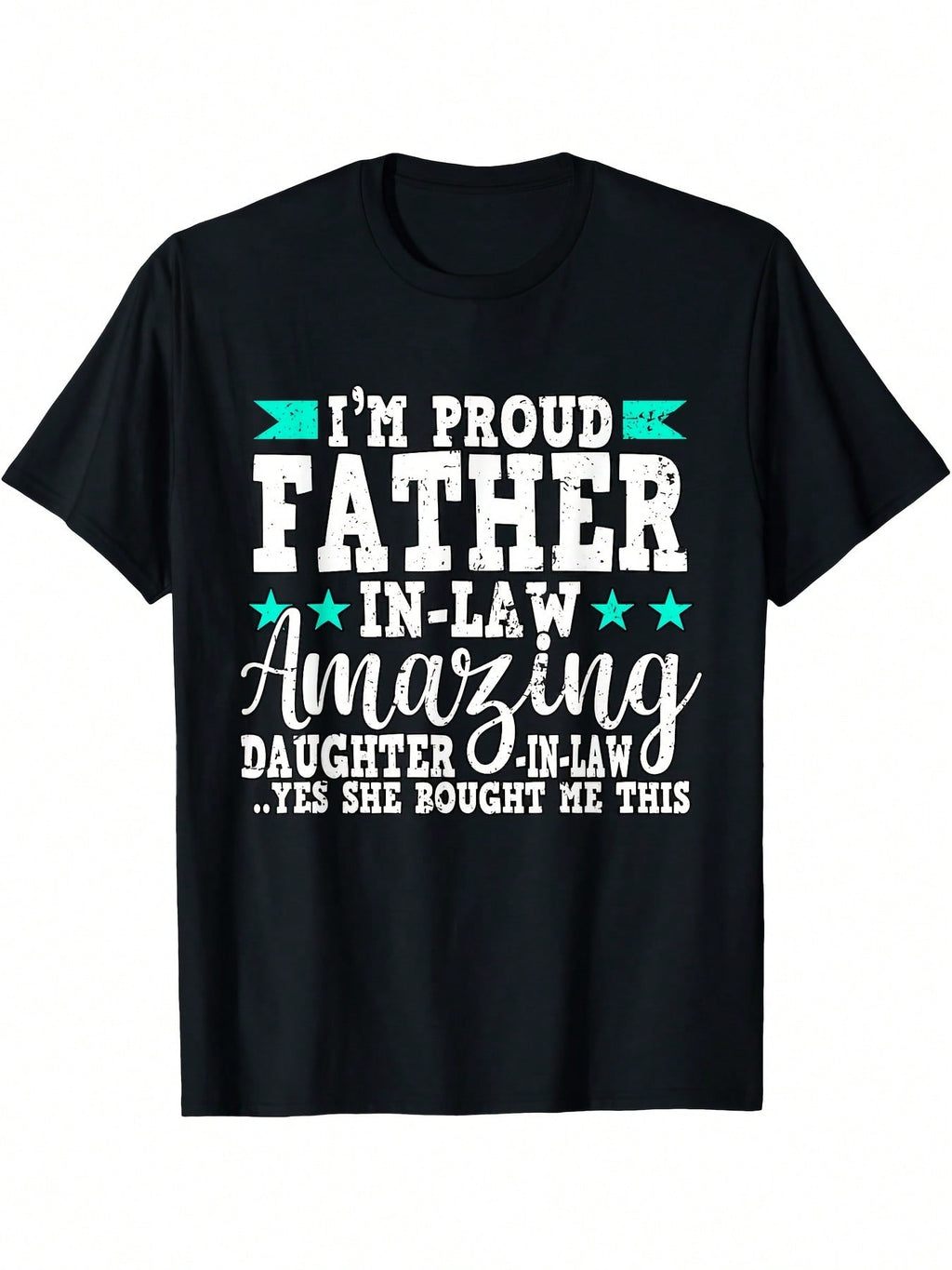 Funny I'm Proud Father In Law Dad T-Shirt - Black With White & Pink Print, Casual Short Sleeve Round Neck Tee For Father'S Day Gift, Humorous Novelty Apparel For Men, Father'S Day Gift Idea Playful Text Design Durable Print Shirt, Funny T Shirts,100% Pure