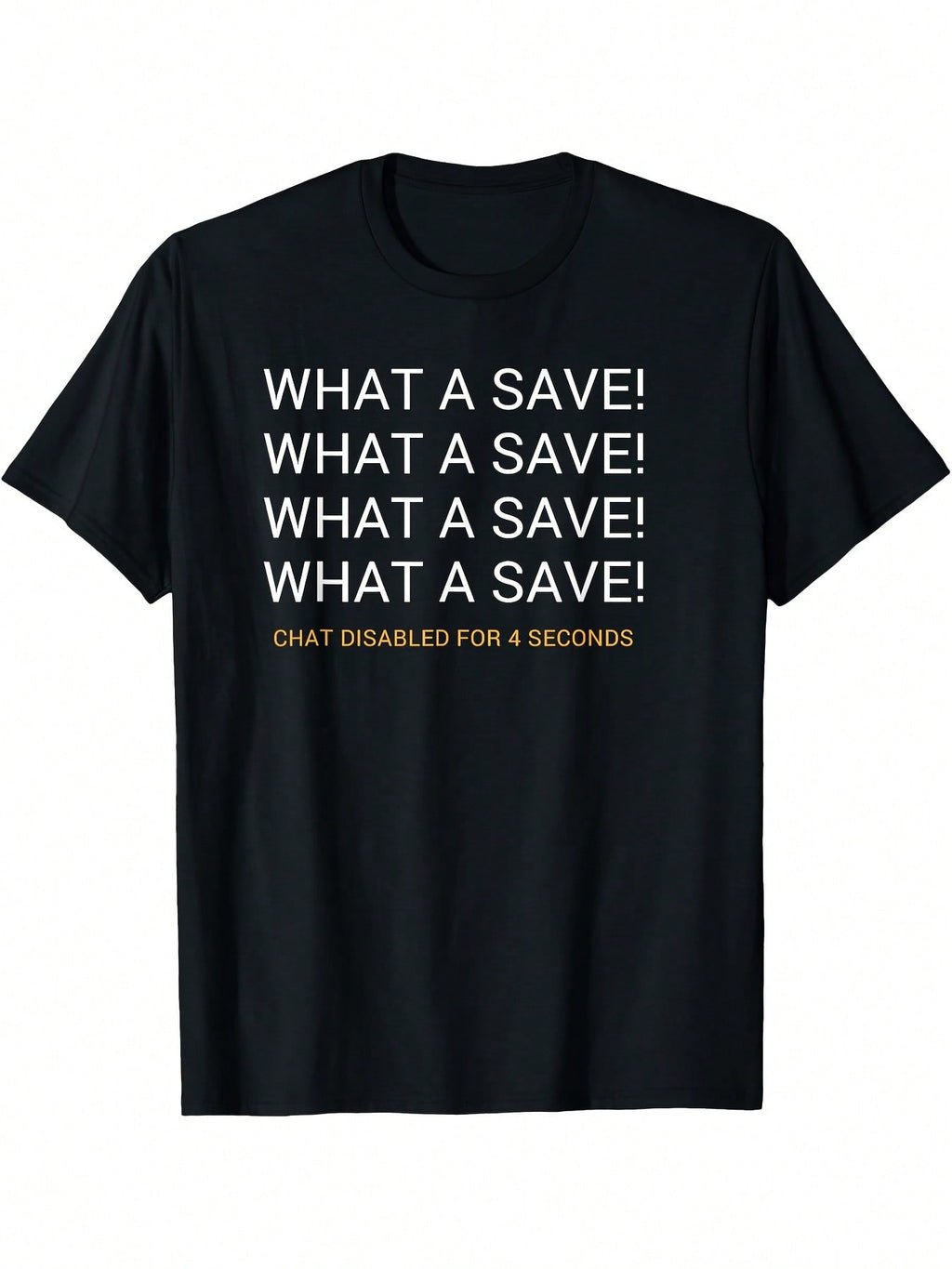Funny Chat Disabled Save! Save! Save! Saying T-Shirt - Black With White Text - Casual Gaming Tee For Rocket League Fans - Lightweight Everyday Shirt - Adult Sizes Available - Conversation Starter Apparel, Fan Merchandise, Statement Design, Comfortable Fit