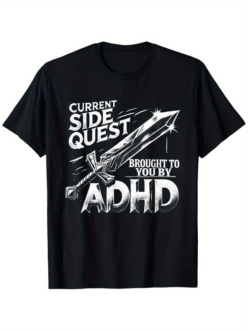 Current Side Quest Brought To You By ADHD Funny ADHD Meme T-Shirt, Unisex Cotton Casual Round Neck Outdoor Short Sleeve T-Shirt With Slight Stretch, Slightly Elastic, 100%Cotton, S-XXXL,100% Pure Cotton Short Sleeved Shirt, Essential For Summer And Spring