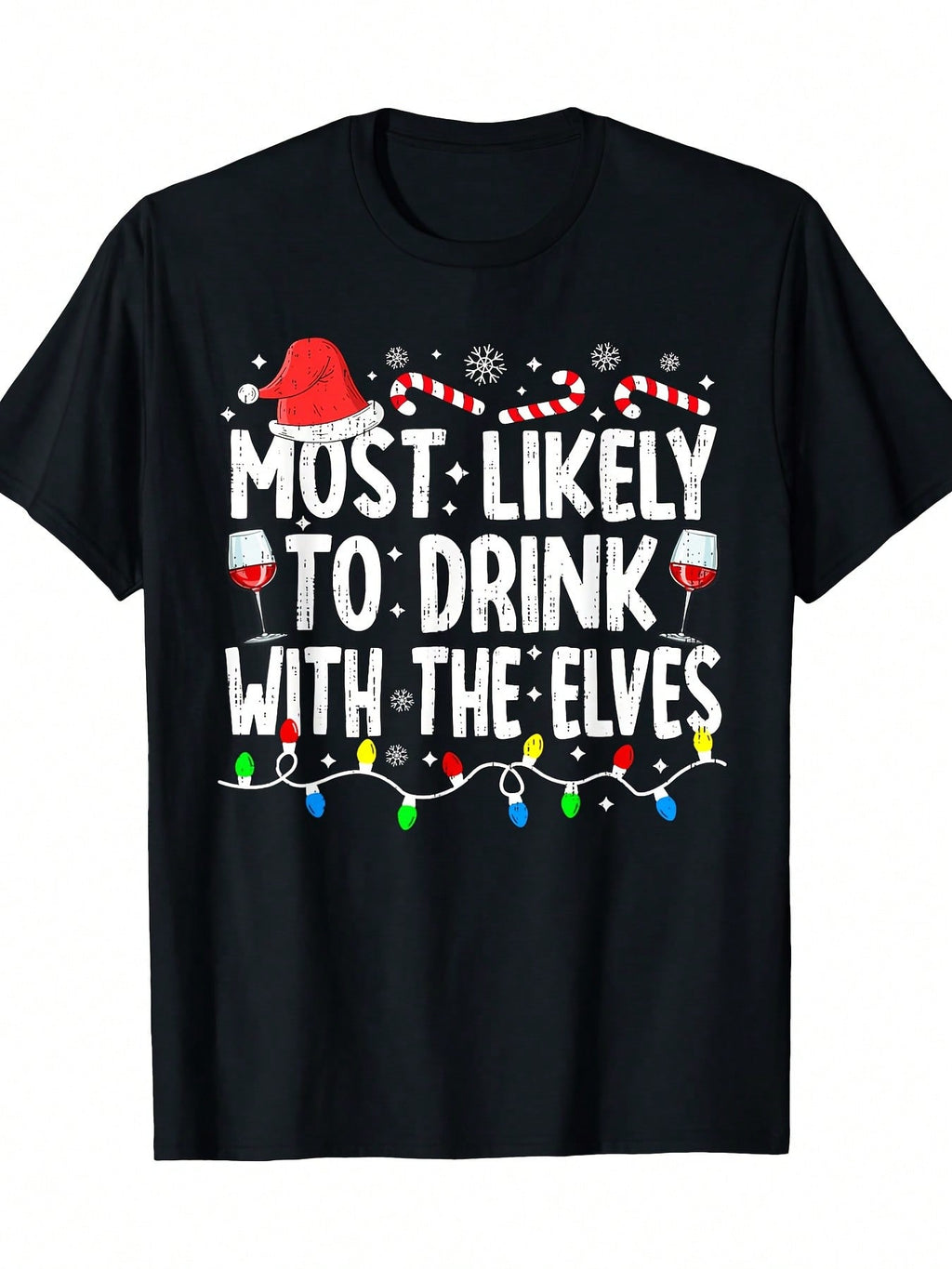 Most Likely To Drink With The Elves Elf Drinking Christmas Men T-Shirt 100%Cotton - 220g,100% Pure Cotton Short Sleeved Shirt, Essential For Summer And Spring, Loose Casual Round Neck, Men's Letter Printed T-Shirt
