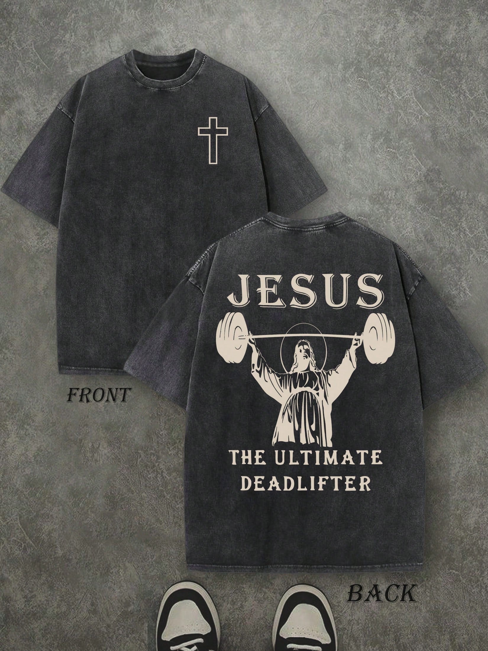 Retro Washed T-Shirt Double Sided Printed (230 Pure Cotton T-Shirt) 'JESUS THE ULTIMATE DEADLIFTER'  Letter And Fitness Pattern Print,  Christian Gift, Fitness Gift, Mens TShirt, Mens Casual, Comfortable, Fashionable T-Shirt, Street Style Cotton
