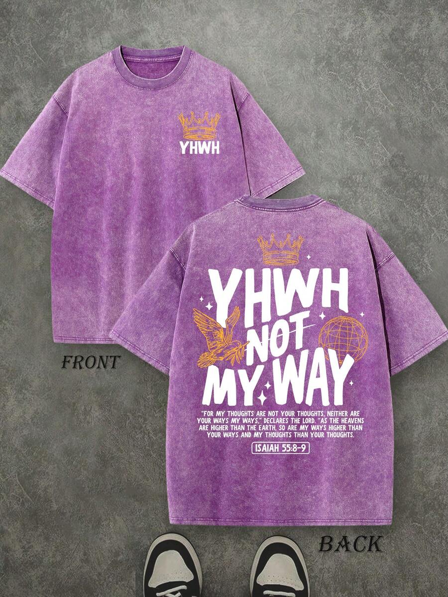 Retro Washed T-Shirt Double Sided Printed (230 Pure Cotton T-Shirt) 'YHWH NOT MYWAY'  Letter And Crown Pattern Print, Men's T-Shirt, Men's Casual, Comfortable, Fashionable T-Shirt, Street Style Cotton