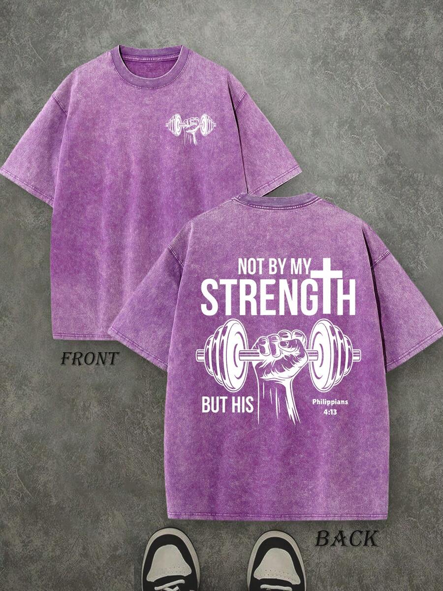 Retro Washed T-Shirt Double Sided Printed (230 Pure Cotton T-Shirt) 'NOT BY MY STRENGTH BUT HIS'  Letter And Pattern Print, Men's T-Shirt, Men's Casual, Comfortable, Fashionable T-Shirt, Street Style Cotton