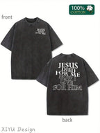 Men's Retro Washed T-Shirt, Jesus Died For Me, Now I Live For Him, Religious Elements, Suitable For Daily Street And Religious Expression Occasions, Comfortable Pure Cotton T-Shirt, Fashionable Design, Street Style