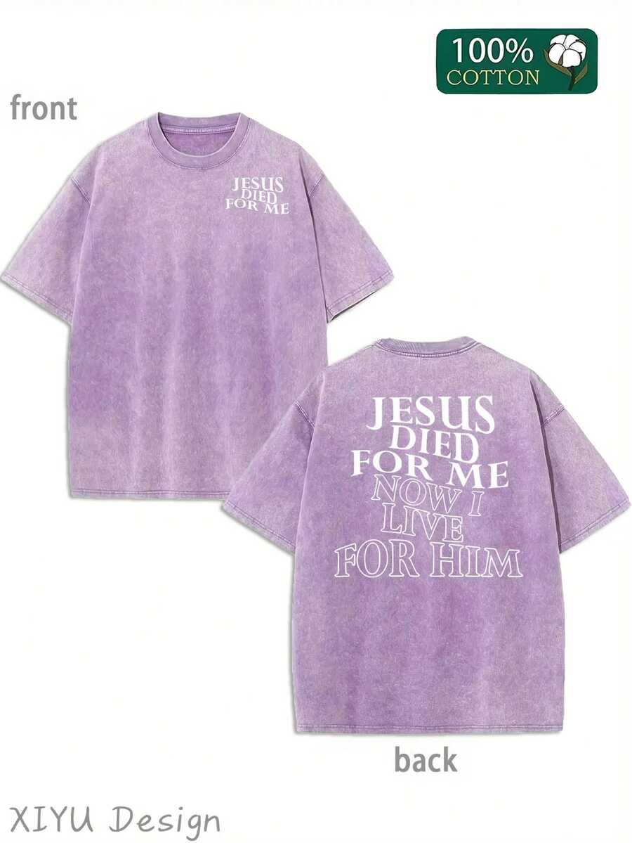 Men's Retro Washed T-Shirt, Jesus Died For Me, Now I Live For Him, Religious Elements, Suitable For Daily Street And Religious Expression Occasions, Comfortable Pure Cotton T-Shirt, Fashionable Design, Street Style