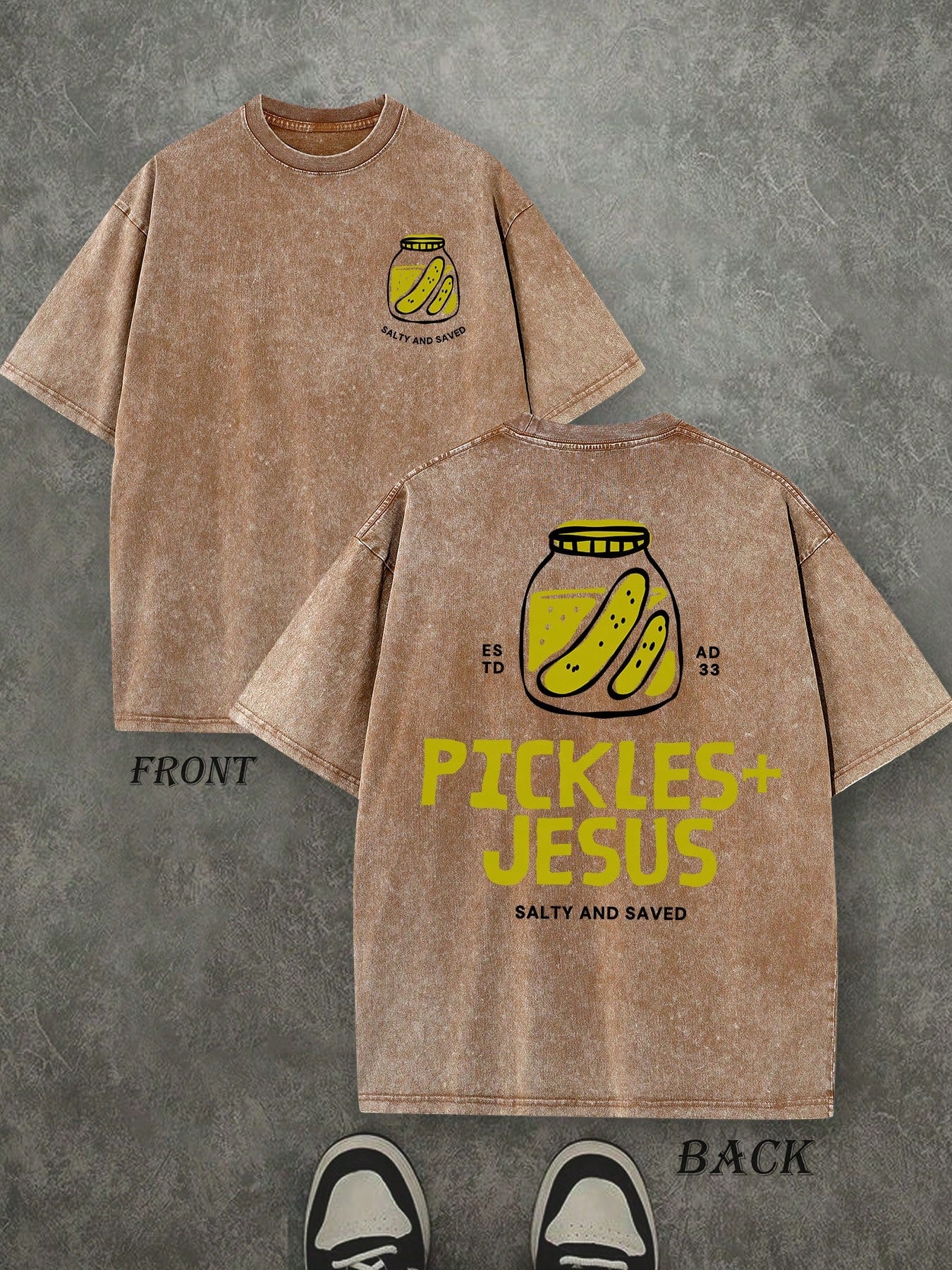 Pickles And Jesus Unisex Washed Christian Shirt, Christian Scripture T-Shirt, Vintage Retro Washed Shirt Double Sided Printed (230 Heavyweight Pure Cotton T-Shirt)  High Quality Christian T-Shirt, Christian Gifts, Men's And Women's Shirts, Comfortable, Fa