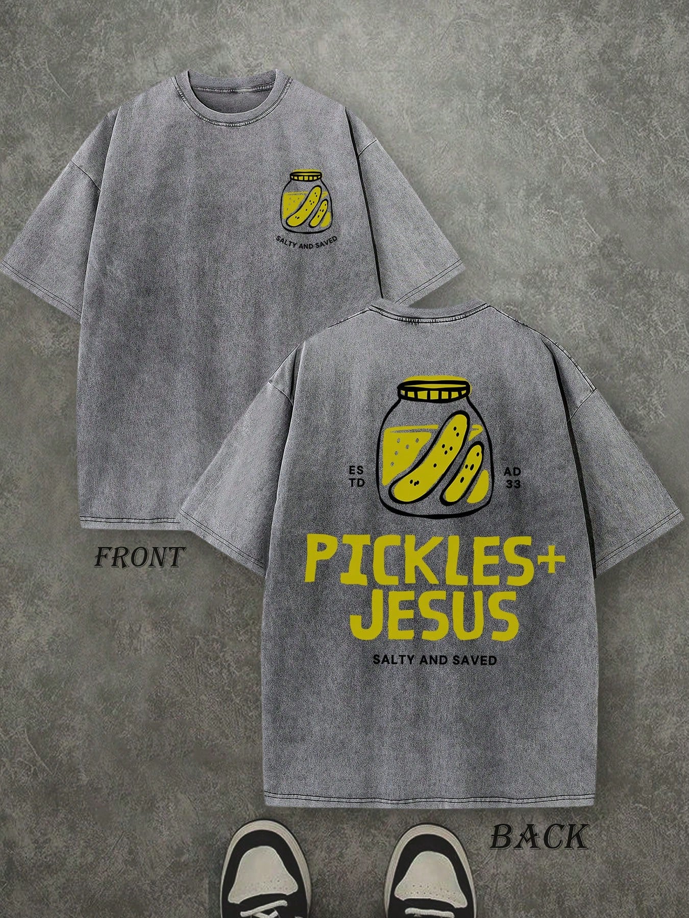 Pickles And Jesus Unisex Washed Christian Shirt, Christian Scripture T-Shirt, Vintage Retro Washed Shirt Double Sided Printed (230 Heavyweight Pure Cotton T-Shirt)  High Quality Christian T-Shirt, Christian Gifts, Men's And Women's Shirts, Comfortable, Fa