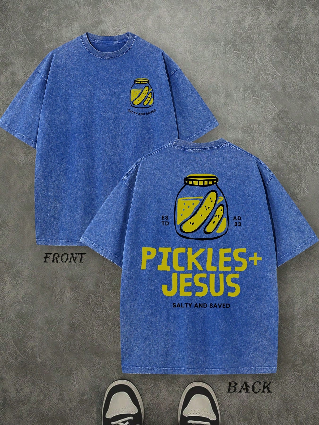 Pickles And Jesus Unisex Washed Christian Shirt, Christian Scripture T-Shirt, Vintage Retro Washed Shirt Double Sided Printed (230 Heavyweight Pure Cotton T-Shirt)  High Quality Christian T-Shirt, Christian Gifts, Men's And Women's Shirts, Comfortable, Fa