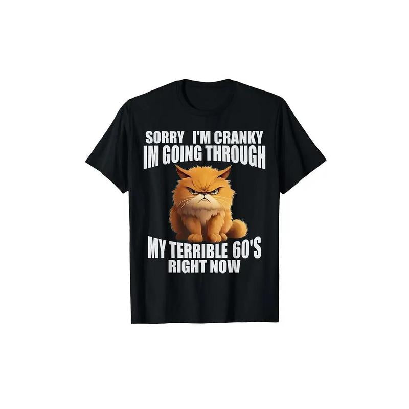 Sorry, I'm Dirty, I'm Wearing My Terrible '60s T-Shirt casual crew neck cotton t-shirt