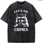 Let'S Do Crimes Pickled T-Shirt, Washed T-Shirt---220g Washed T-Shirt 100% Washed T-Shirt