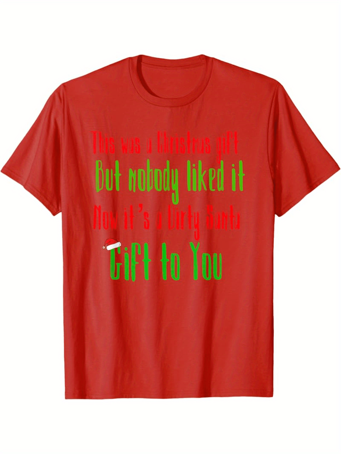 Men'S Funny Dirty Santa Christmas Gift T-Shirt - "This Was a Christmas Gift But Nobody Liked It Now It'S a Dirty Santa Gift to You" Graphic Tee, 180gsm 100% Pure, Casual Crew Neck, Regular Fit, All-Season Wear, Christmas T Shirts