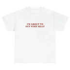 Unisex Pure Cotton Vintage-Style T-Shirt with "I'm About To Get Very Silly" Slogan – Loose Fit, Drop-Shoulder, Red Lettering