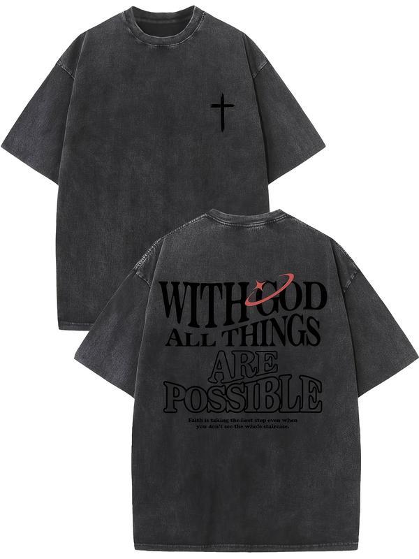 Vintage Washed Cotton T-Shirt for Men Loose Fit Short Sleeve Black White Lettering Casual Attire High-Quality Fabric All Seasons Design "With God All Things Are Possible" from Matthew 26:41