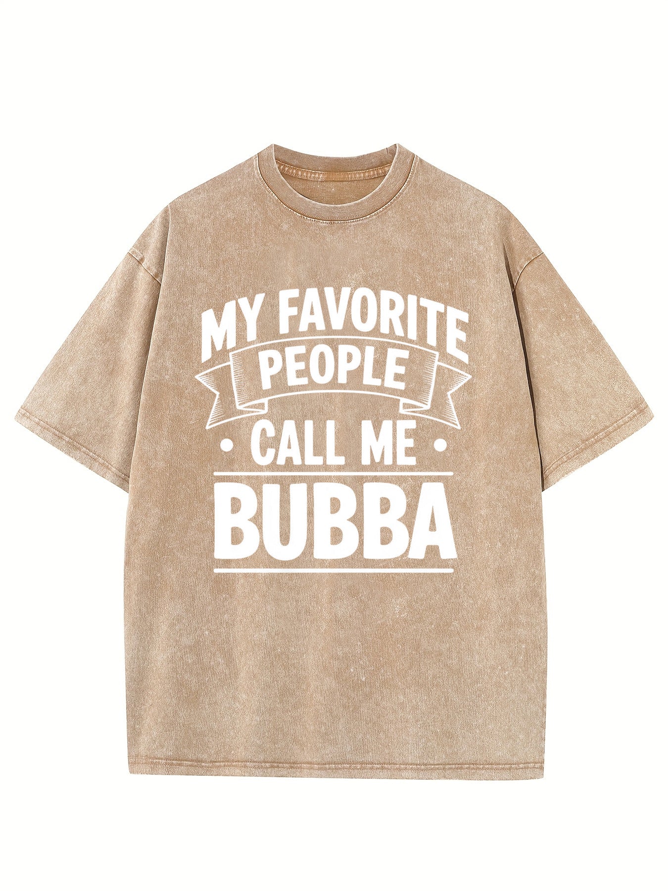 Men'S 230g Heavyweight 100% Vintage Washed T-Shirt - Oversized Retro Oversized Fit with Bold "My Favorite People Call Me BUBBA" Print, Casual Round Neck Short Sleeve Tee for Casual Attire & Holiday Gifts (Plus Size Available) - Funny Novelty Gift fo