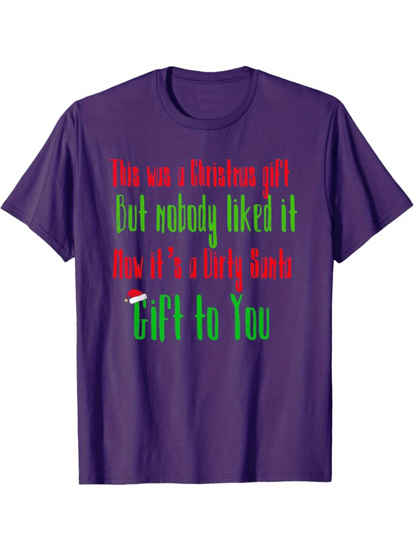 Men'S Funny Dirty Santa Christmas Gift T-Shirt - "This Was a Christmas Gift But Nobody Liked It Now It'S a Dirty Santa Gift to You" Graphic Tee, 180gsm 100% Pure, Casual Crew Neck, Regular Fit, All-Season Wear, Christmas T Shirts