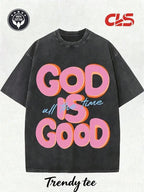 230G Washed Pure Cotton T - Shirt, Men'S Casual Fashion, With 'GOD IS GOOD All The Time' Words Print, Outdoor Sports T - Shirt |   Loose Fit |   Soft Knitted T - Shirt